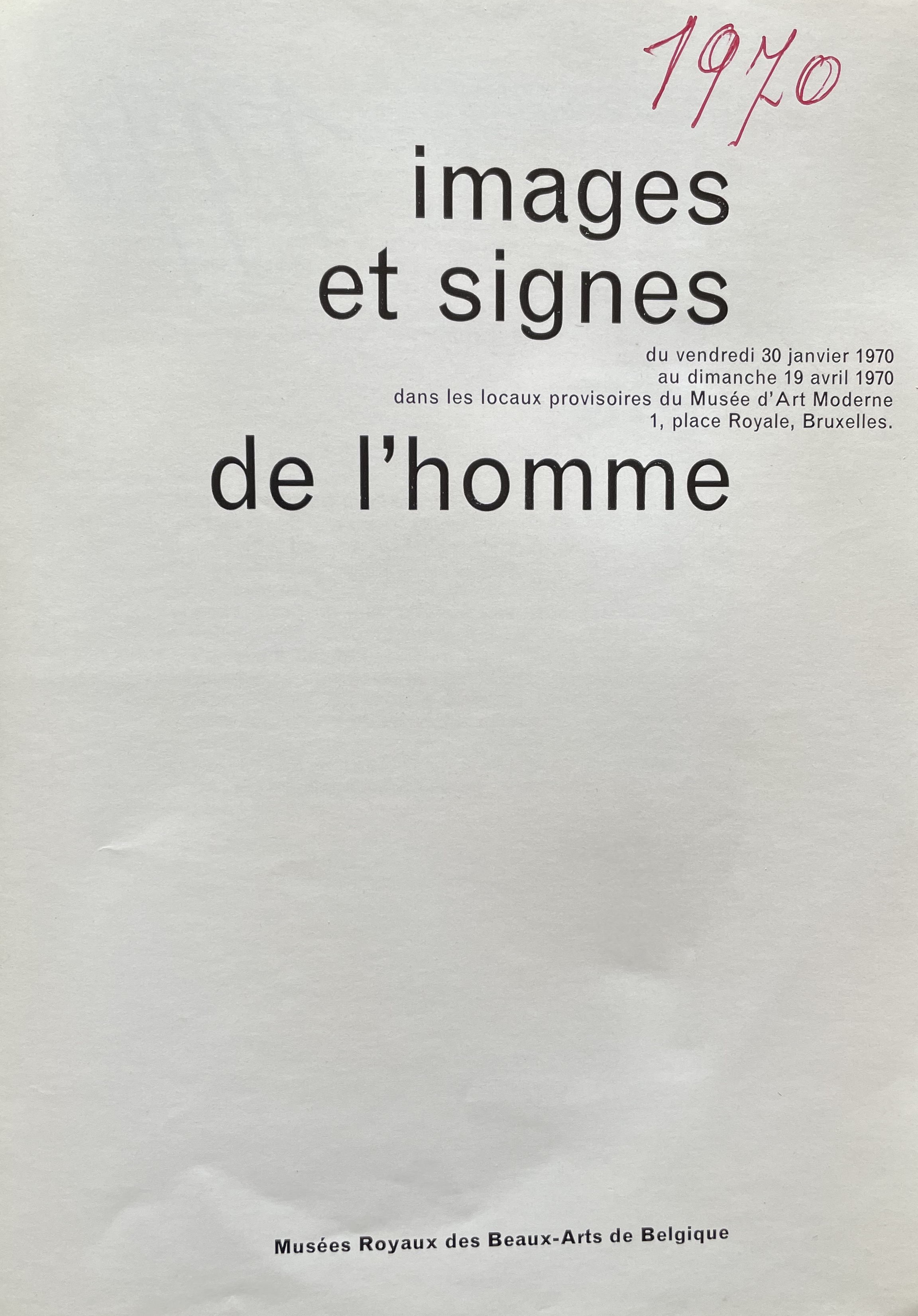 Images et signes de l’Homme, Bruxelles, 1970