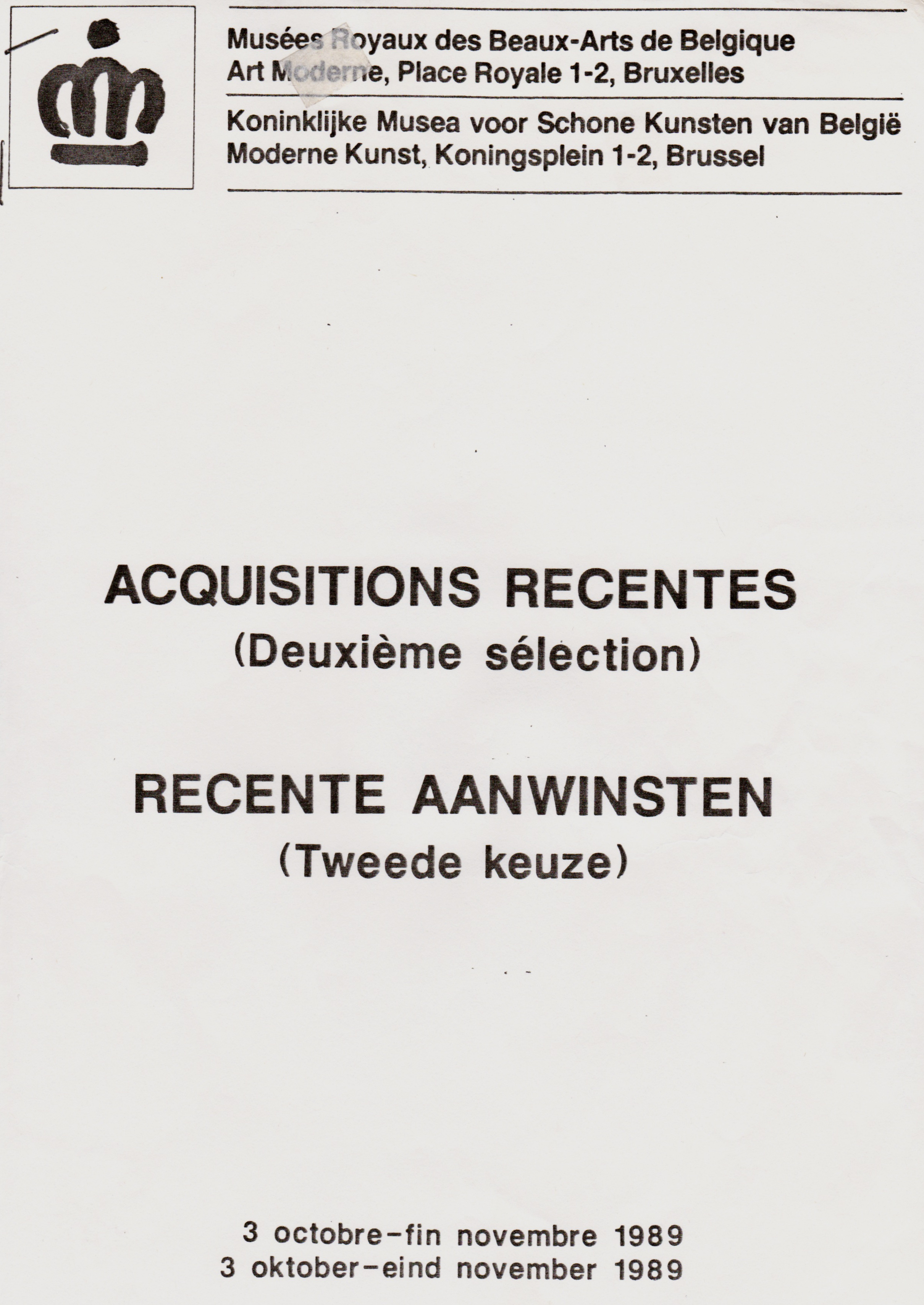 Acquisitions récentes, musées royaux des beaux-arts de belgique, 1989