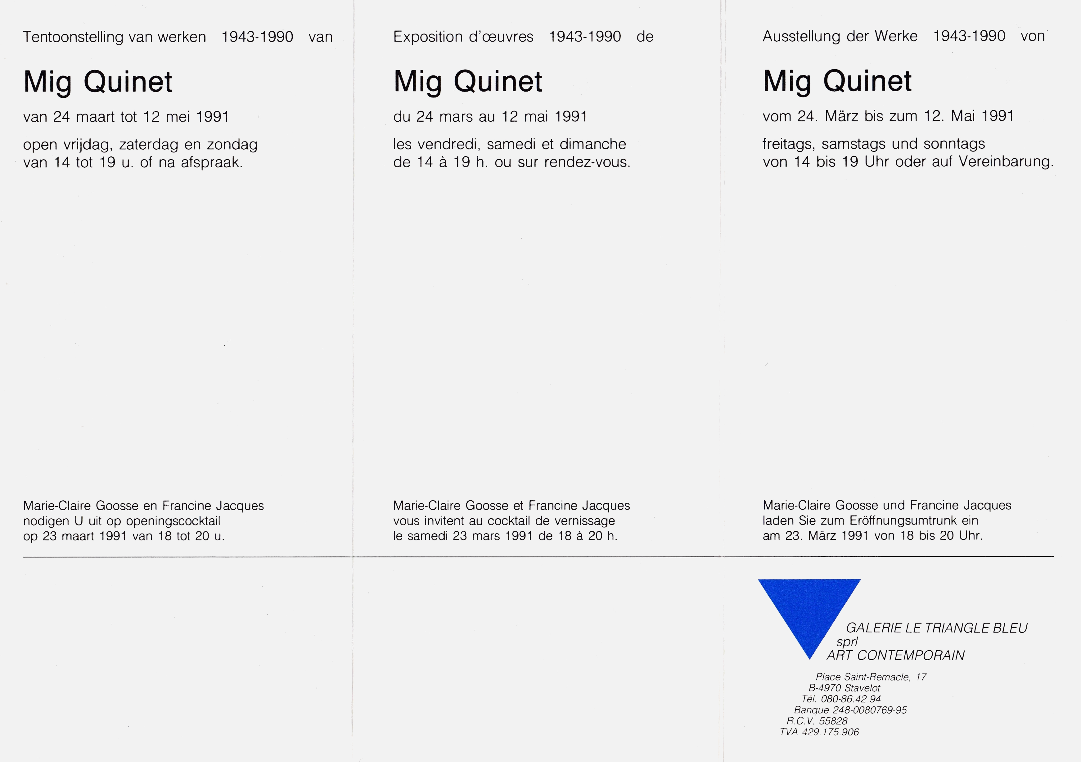 exposition Mig Quinet à la galerie le triangle bleu, stavelot, 1991