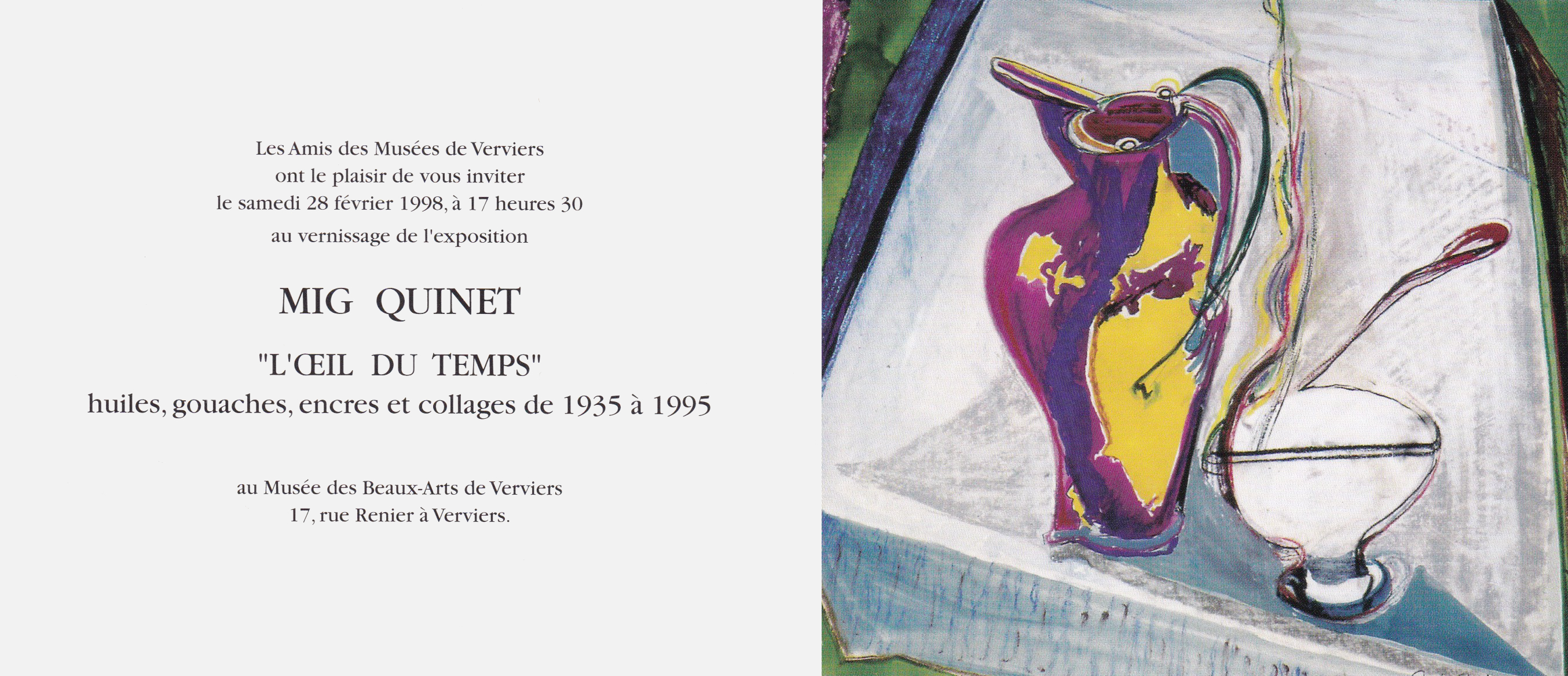 Mig Quinet, exposition personnelle l’œil du temps, musée des beaux-arts de verviers, 1998