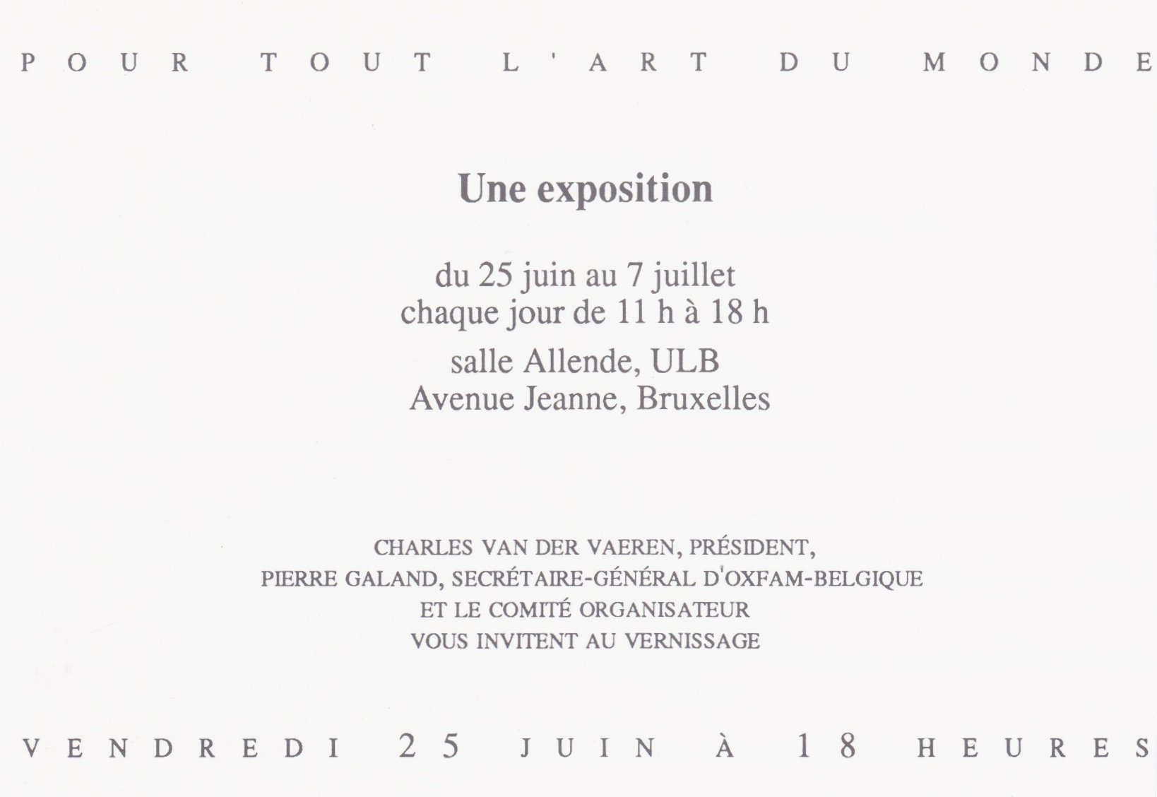 exposition Pour tout l'art du monde, OXFAM, ULB, Bruxelles, 1993