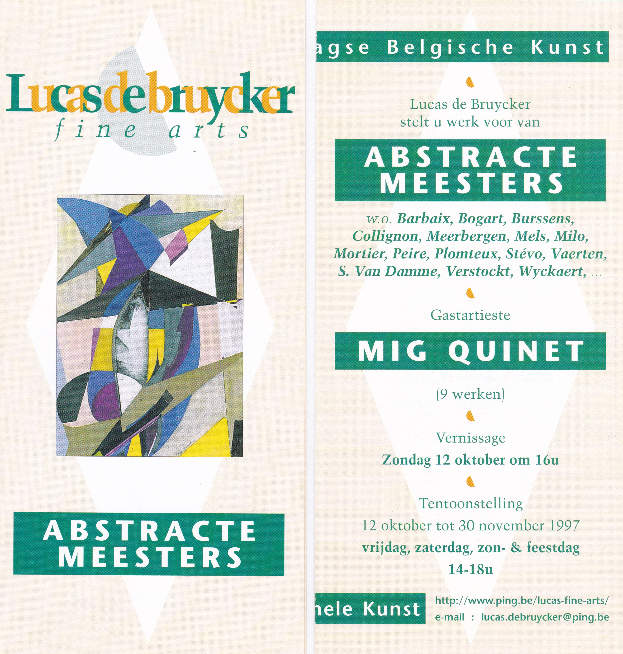 Abstracte Meesters, Gastartieste Mig Quinet, 1997