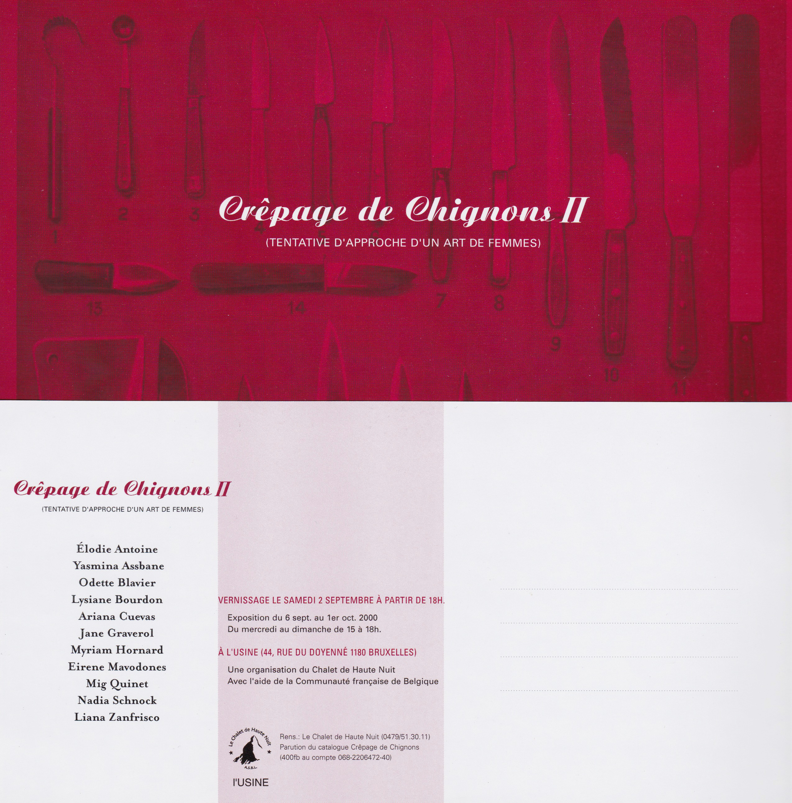 exposition Crêpage de chignons 2, 2000