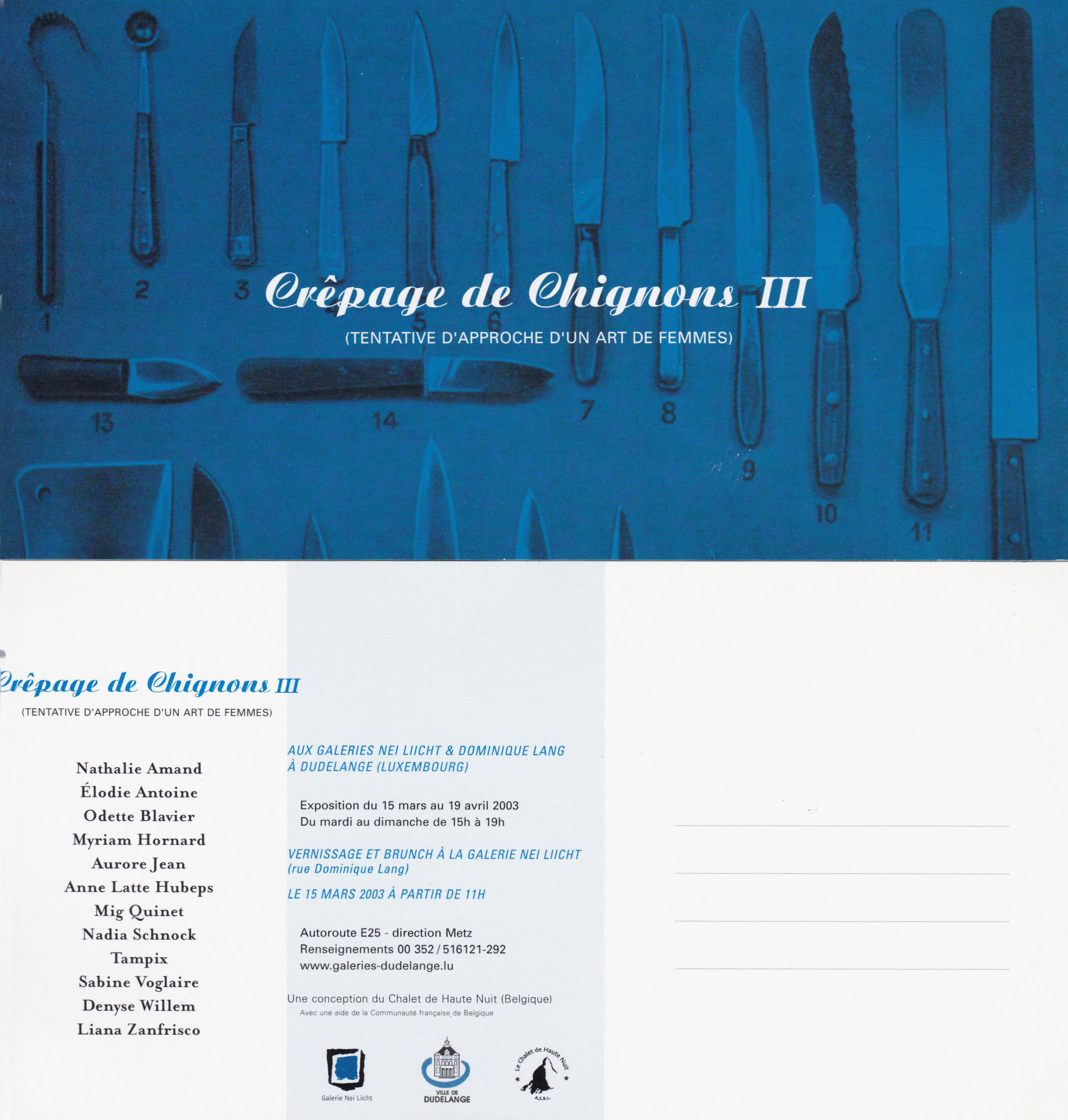 exposition crêpage de chignons 3, 2003