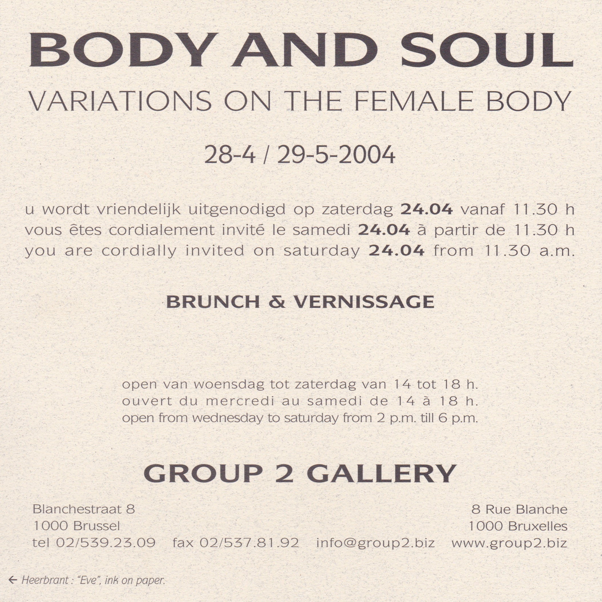 Body and soul, Group 2 gallery, 2004