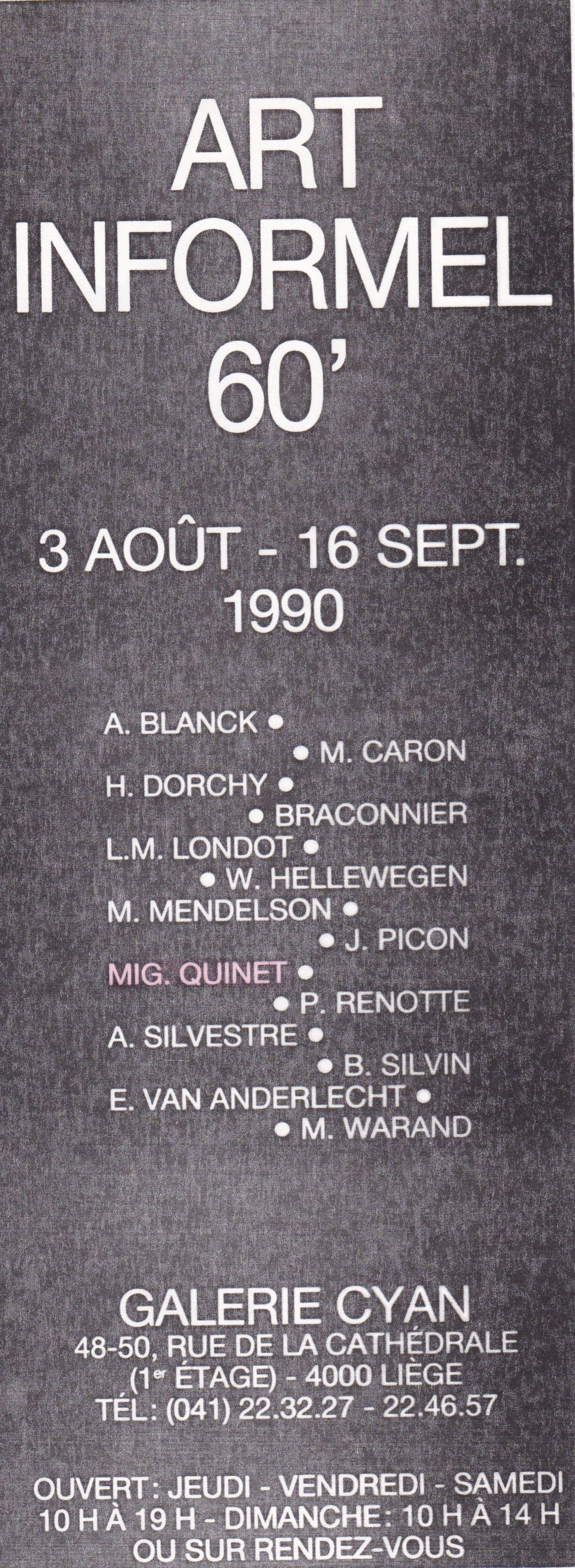 1990 Art informel 60' gal. Cyan, Liège