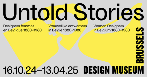 Untold Stories – Designers Femmes en Belgique 1880-1980