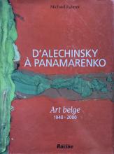 2002 D'Alechinsky à Panamarenko, Palmer Michael
