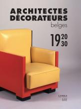 Architectes décorateurs belges 1920-1930