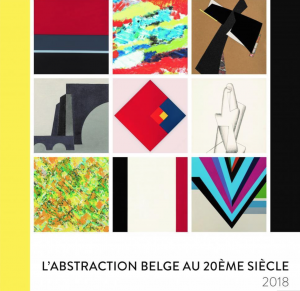 exposition à la Belgian Gallery 2018 L’abstraction belge au 20ème siècle