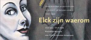 Elck zijn waerom, À chacun sa grâce, Musée d’Anvers, 1999