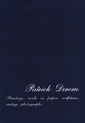 Galerie Derom, Bruxelles, 1990